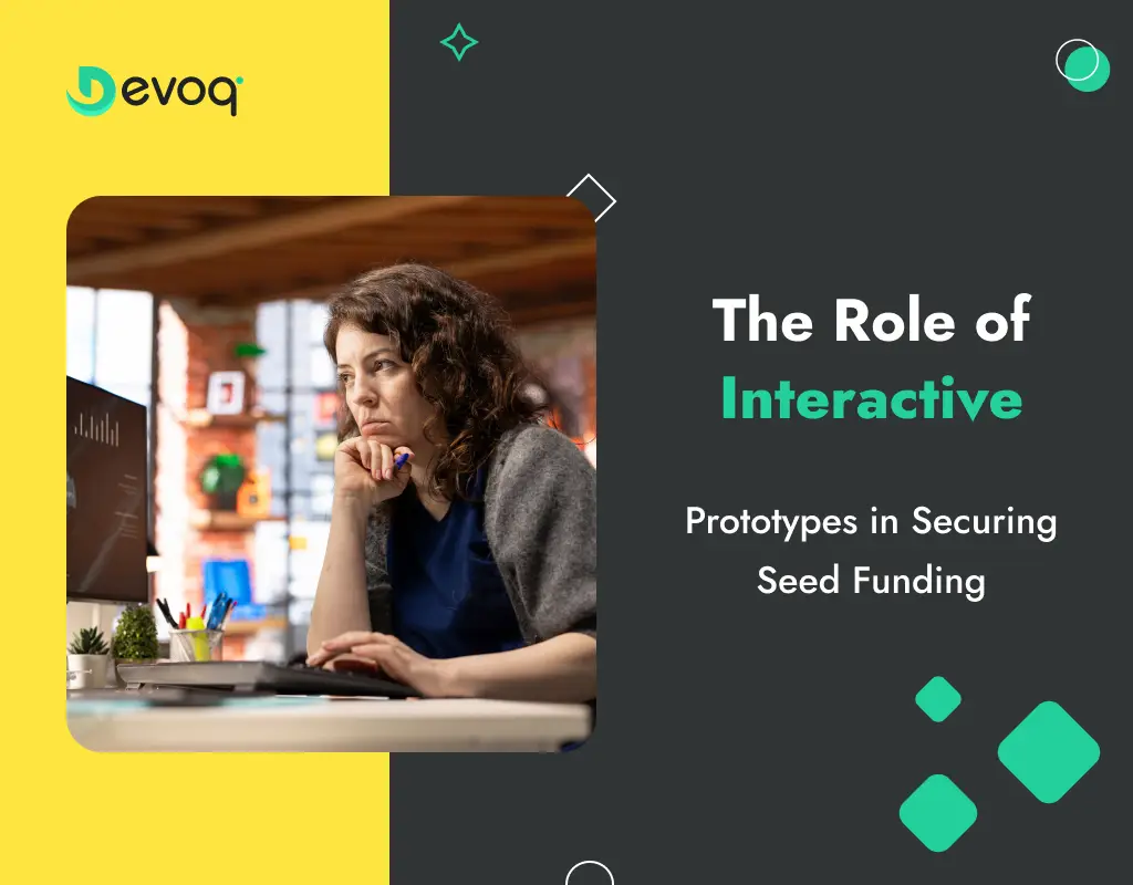 Interactive prototype helping startups secure seed funding