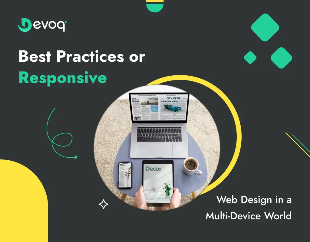Responsive web design layout across multiple devices